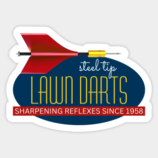 Steel Tipped Lawn Darts! Fun For Fast Kids of All Ages! Sticker